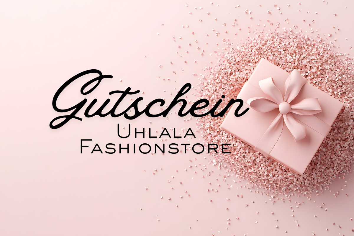 Uhlala Fashionstore Gutschein